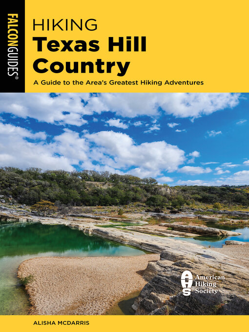 Title details for Hiking Texas Hill Country by Alisha McDarris - Wait list